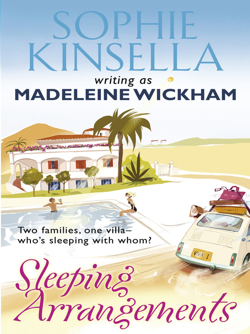 Title details for Sleeping Arrangements by Madeleine Wickham - Available
